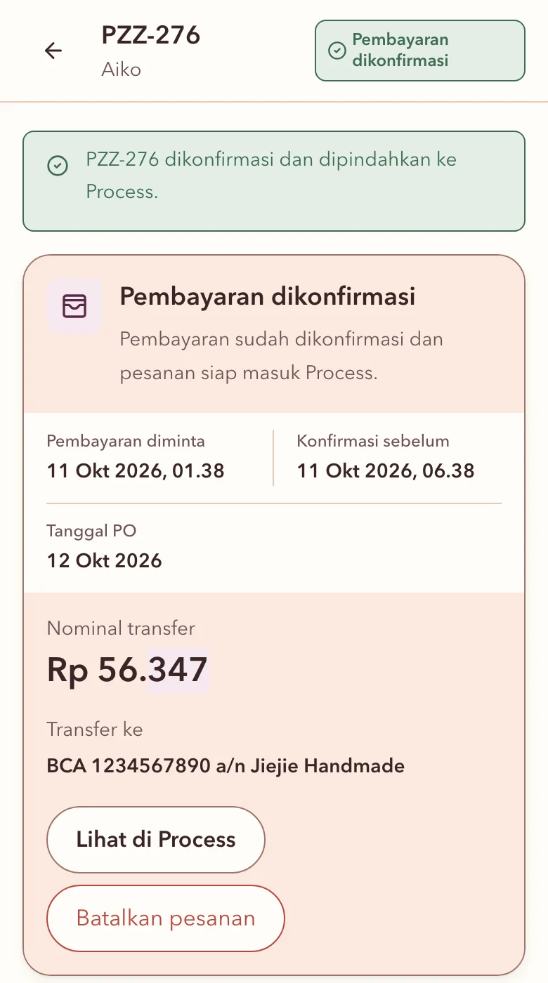 Torafu seller app: PZZ-276 dikonfirmasi dan dipindahkan ke Process, payment confirmed for Rp 56.347.